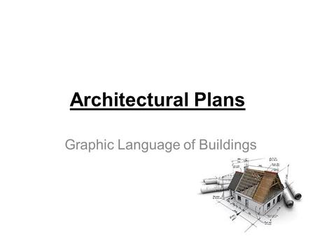 Graphic Language of Buildings Architectural Plans.