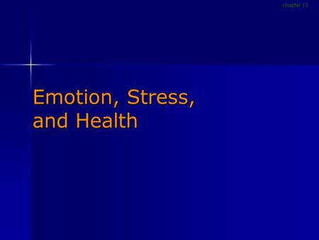 Emotion, Stress, and Health