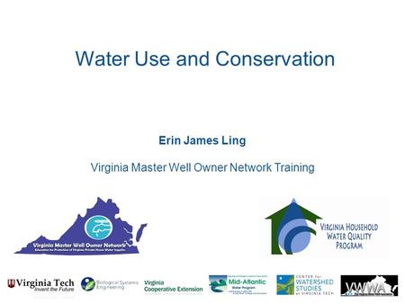 Erin James Ling Virginia Master Well Owner Network Training Water Use and Conservation.