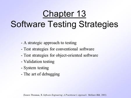 Chapter 13 Software Testing Strategies