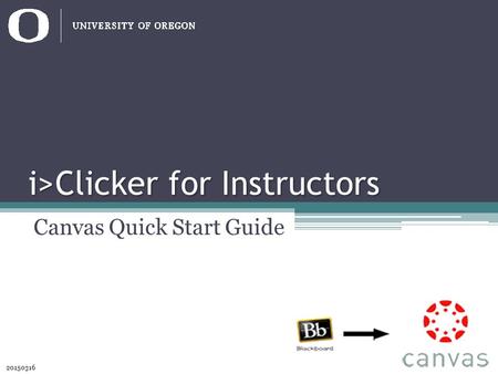 I>Clicker for Instructors Canvas Quick Start Guide 20150316.