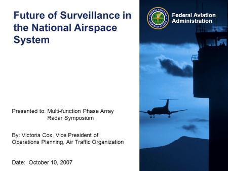 Future of Surveillance in the National Airspace System