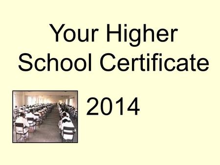 Your Higher School Certificate 2014. Good Bye School Certificate Hello RoSA The Record of School Achievement (RoSA) is a new credential for all students.