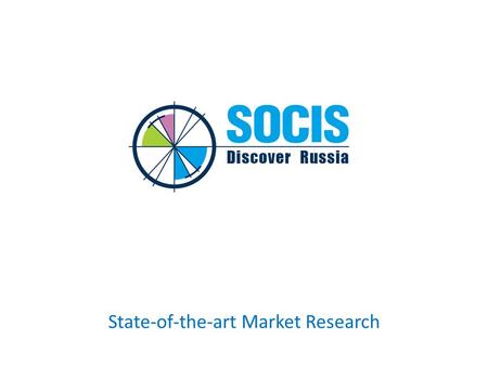 State-of-the-art Market Research. SOCIS was founded in April 1997 Since 2002 SOCIS is a member of ESOMAR, the world association of research professionals.