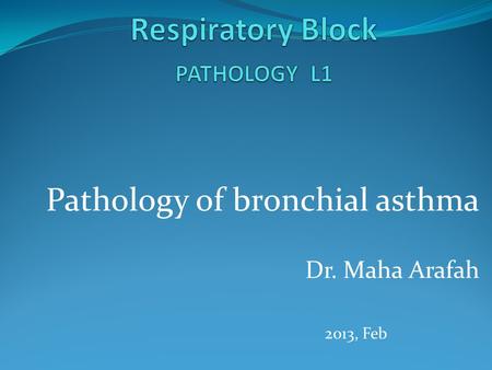 Respiratory Block PATHOLOGY L1