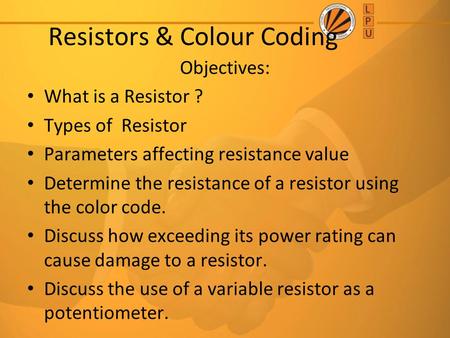 Resistors & Colour Coding