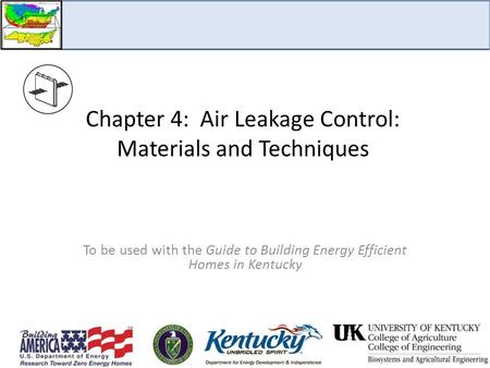 Chapter 4: Air Leakage Control: Materials and Techniques