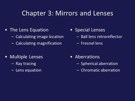 Chapter 3: Mirrors and Lenses