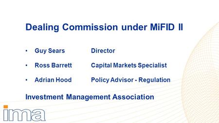 Dealing Commission under MiFID II