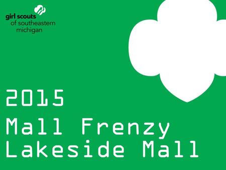 2015 Mall Frenzy Lakeside Mall