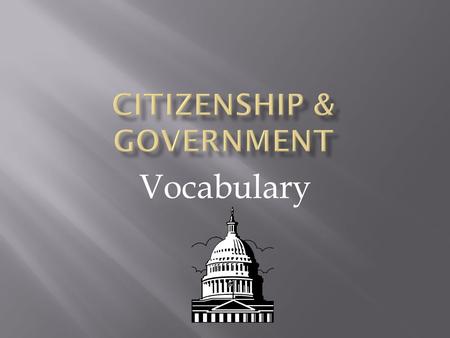 Citizenship & Government