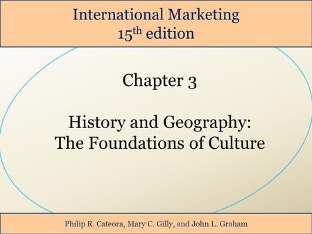 History and Geography: The Foundations of Culture