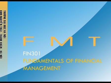 FIN301 FUNDAMENTALS OF FINANCIAL MANAGEMENT