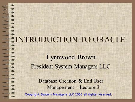 INTRODUCTION TO ORACLE
