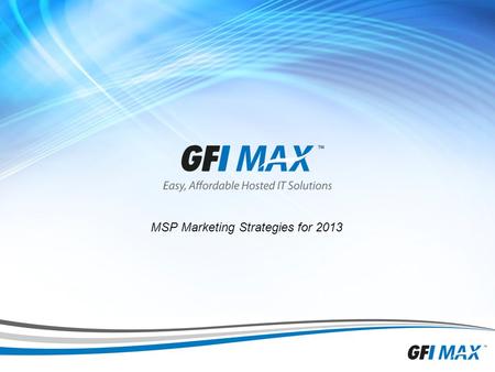 1 MSP Marketing Strategies for 2013. 2 Before we start » Take one minute and go here and hit the VOTE button  THANK YOU.