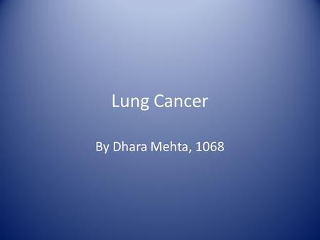 Lung Cancer By Dhara Mehta, 1068.