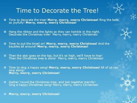 Time to Decorate the Tree!