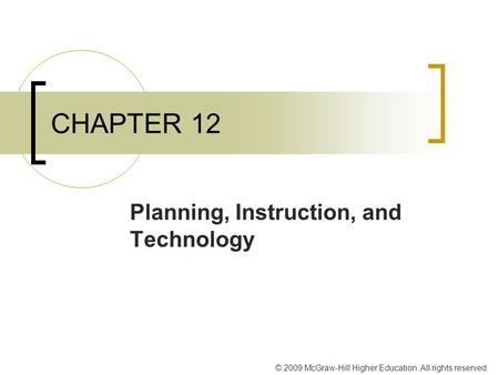 Planning, Instruction, and Technology