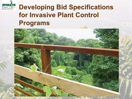 Developing Bid Specifications for Invasive Plant Control Programs.