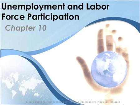 Unemployment and Labor Force Participation
