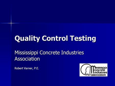 Quality Control Testing