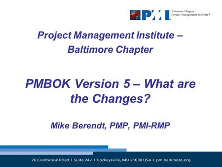 PMBOK Version 5 – What are the Changes?