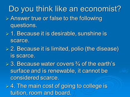 Do you think like an economist?