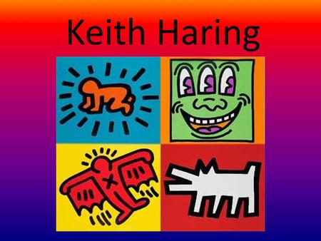 Keith Haring. Who is Keith Haring? Street artist who made work in the 1980s Created artwork with GESTURE FIGURES  com/SDs7cUAyn Ok