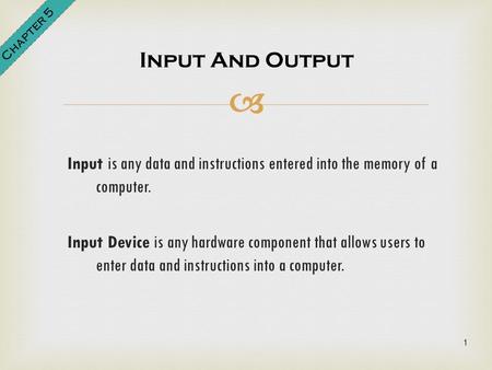 Chapter 5 Input And Output