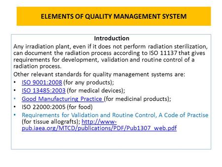 ELEMENTS OF QUALITY MANAGEMENT SYSTEM