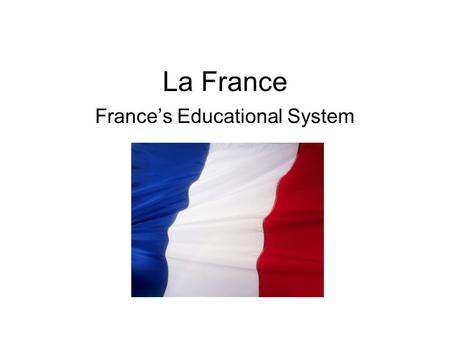 France’s Educational System