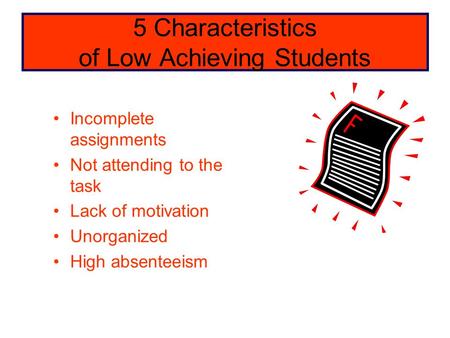5 Characteristics of Low Achieving Students