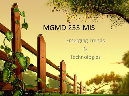 Emerging Trends & Technologies