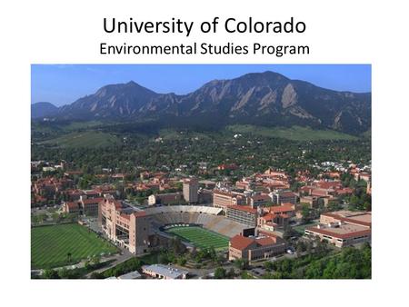 University of Colorado Environmental Studies Program.