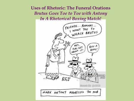 Uses of Rhetoric: The Funeral Orations
