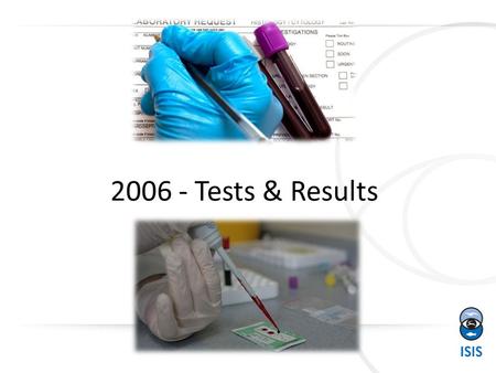 2006 - Tests & Results In ZIMS. Request Test From Record There are two ways to request tests on your samples. The first is from within the animal medical.