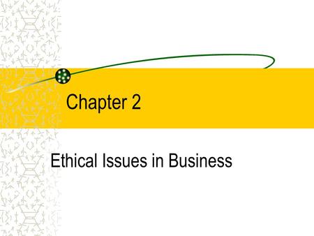 Ethical Issues in Business