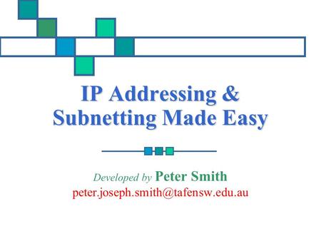 IP Addressing & Subnetting Made Easy