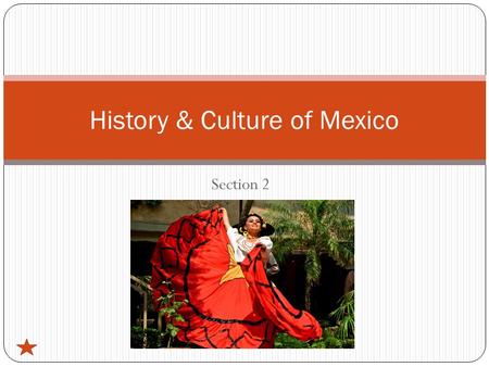 Section 2 History & Culture of Mexico. Section Vocabulary empire (p. 147) Hernando Cortes Montezuma mestizos (p. 148) missions (p. 148) haciendas (p.