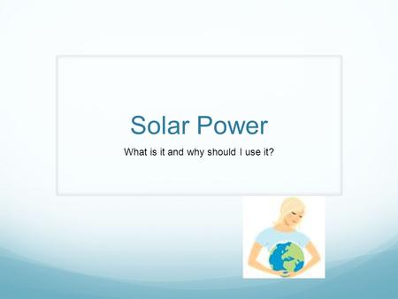 Solar Power What is it and why should I use it?. Solar energy systems act like a mini power station on your roof generating electricity from the sun.