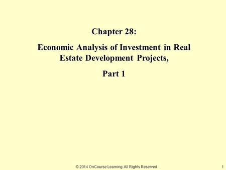 Economic Analysis of Investment in Real Estate Development Projects,