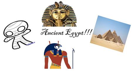 Ancient Egypt!!!. HIEROGLYPHIC’ S!!! Hieroglyphic’s is what Egyptians used to write messegs. I know what you might be thinking. What are hieroglyphic’s?