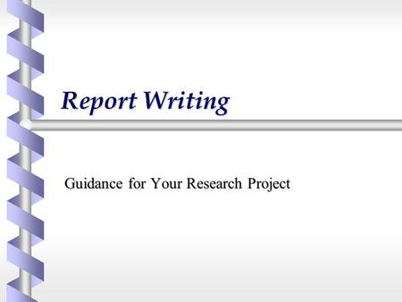 Guidance for Your Research Project