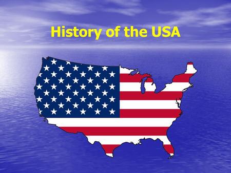 History of the USA.