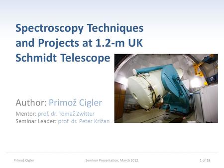 Spectroscopy Techniques and Projects at 1.2-m UK Schmidt Telescope