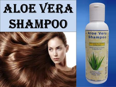 Aloe Vera Shampoo.