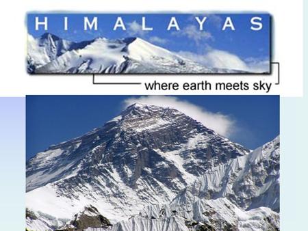 Forming Mount Everest Roughly pyramid shaped, and covered by glaciers, Mount Everest is part of the Himalayan mountain range, which runs along the border.
