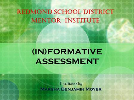 (IN)FORMATIVE ASSESSMENT