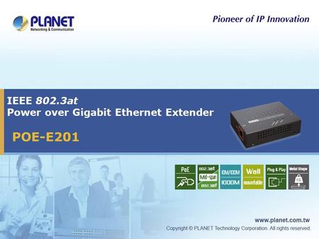 IEEE 802.3at Power over Gigabit Ethernet Extender