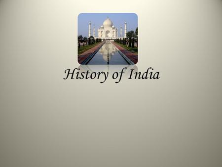 History of India. Warm Up – History of India 1.What religious group came to India during the 8 th Century? What ethnic group were most of these people?